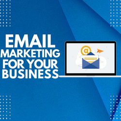 Email Marketing For your business