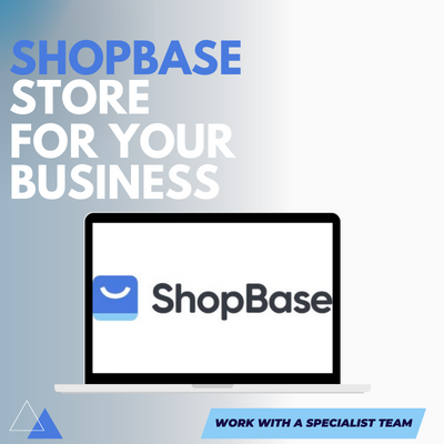Shopbase Store for your business