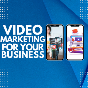 Video Marketing For your Business