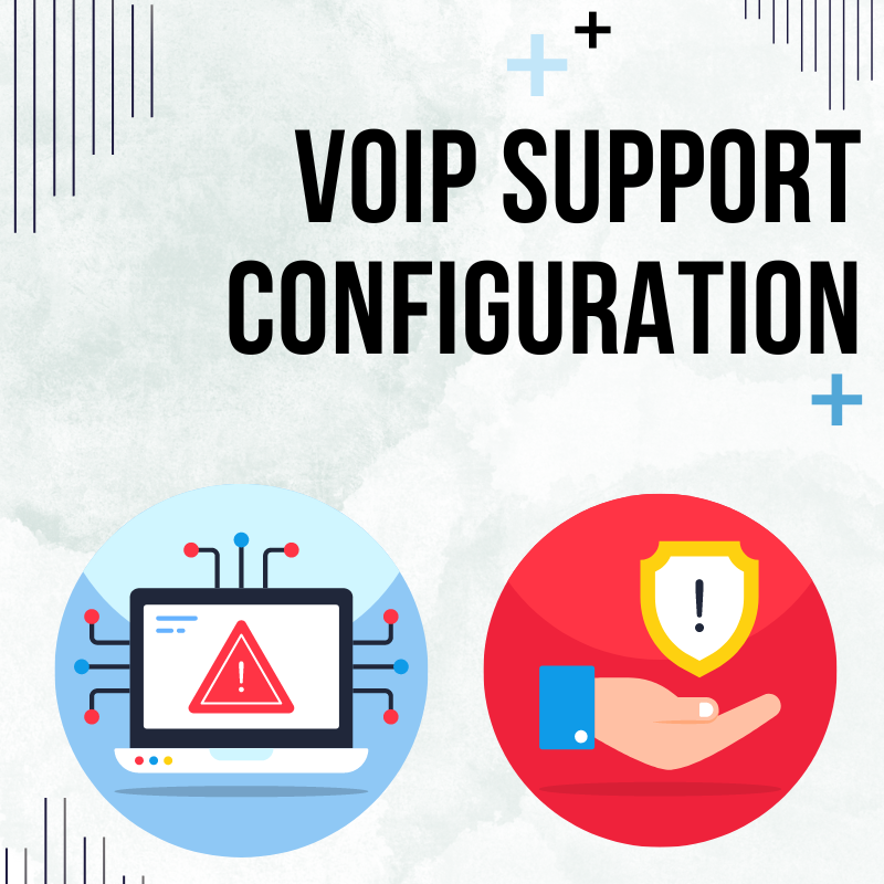 VoIP Support Configuration